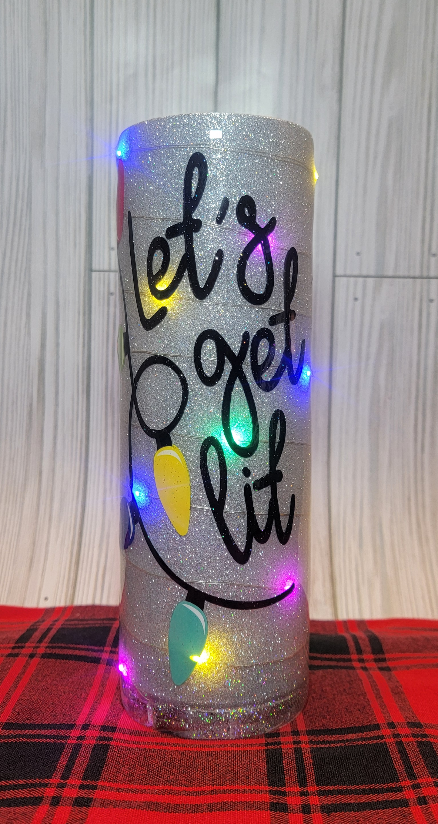 Lets Get Lit Light Up Tumbler 20oz